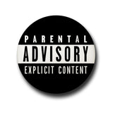 Parental Advisory Button Badge